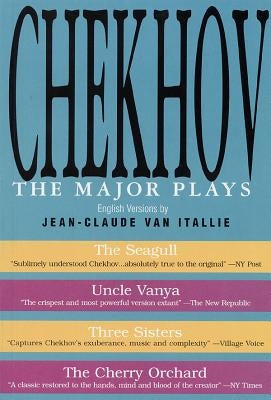 Chekhov: The Major Plays by Itallie, Jean-Claude Van