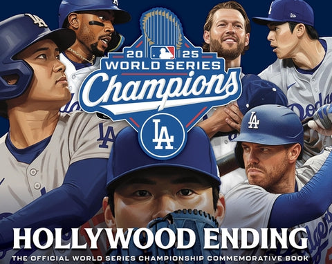 L.A. Dodgers Hollywood Ending by Major League Baseball