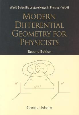 Modern Differential Geometry for Physicists (2nd Edition) by Isham, Chris J.