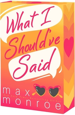 What I Should've Said by Monroe, Max