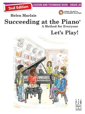 Succeeding at the Piano, Lesson & Technique Book - Grade 2b (2nd Edition) by Marlais, Helen