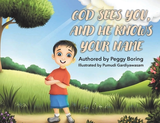 God Sees You, And He Knows Your Name by Boring, Peggy