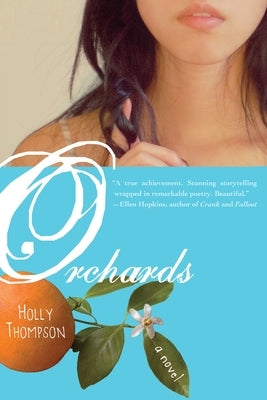 Orchards by Thompson, Holly