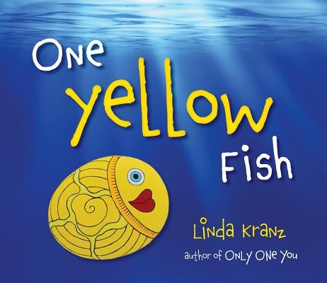 One Yellow Fish by Kranz, Linda