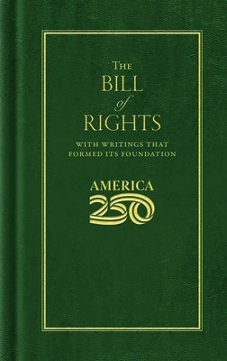 Bill of Rights (America 250 Edition) by Madison, James