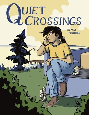 Quiet Crossings by Partridge, Vivi