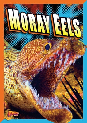 Moray Eels by Terp, Gail