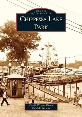 Chippewa Lake Park by Francis, David W.