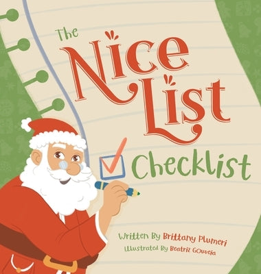 The Nice List Checklist by Plumeri, Brittany