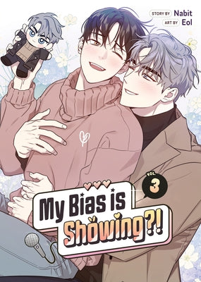 My Bias Is Showing?! Vol. 3 by Nabit