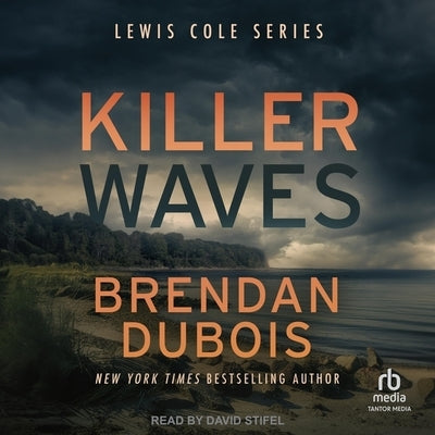 Killer Waves by DuBois, Brendan