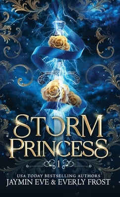 Storm Princess: Book 1 by Eve, Jaymin