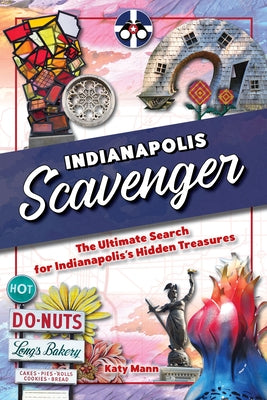 Indianapolis Scavenger by Mann, Katy
