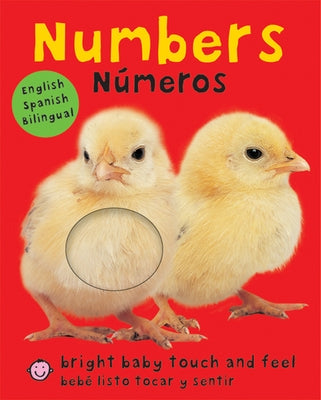 Numbers / Números Bilingual (Bright Baby Touch and Feel): English-Spanish Bilingual by Priddy, Roger