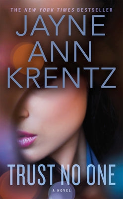 Trust No One by Krentz, Jayne Ann