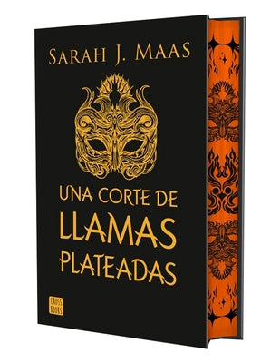 Una Corte de Llamas Plateadas. Edición Especial Con Cantos Decorados / A Court of Silver Flames. Special Edition with Sprayed Edges by Maas, Sarah J.