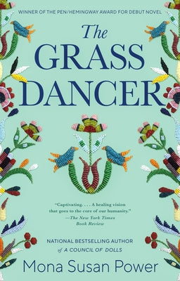 The Grass Dancer by Power, Mona Susan