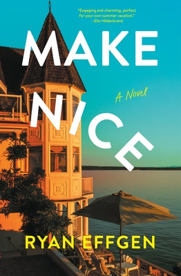 Make Nice by Effgen, Ryan