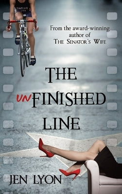 The Unfinished Line by Lyon, Jen