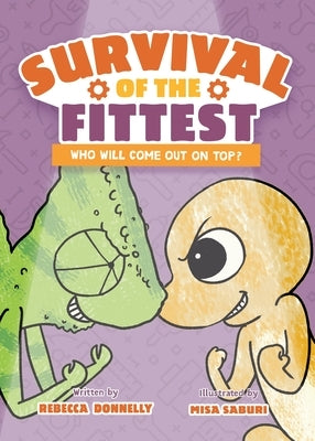 Survival of the Fittest by Donnelly, Rebecca
