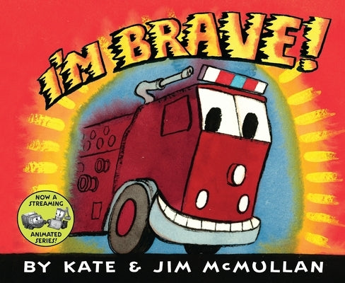 I'm Brave! by McMullan, Kate