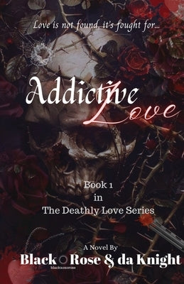 Addictive Love by Rose, Black