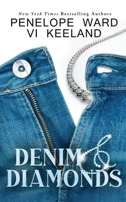 Denim & Diamonds: (Special Edition) by Ward, Penelope