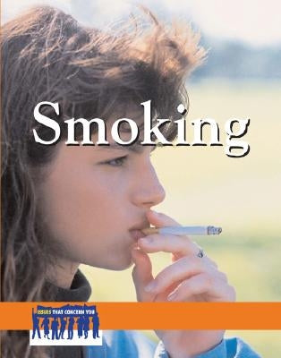 Smoking by Egendorf, Laura K.