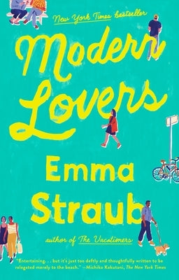 Modern Lovers by Straub, Emma