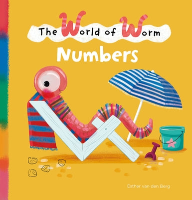 The World of Worm. Numbers by Van Den Berg, Esther