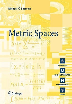 Metric Spaces by O'Searcoid, M&#237;che&#225;l