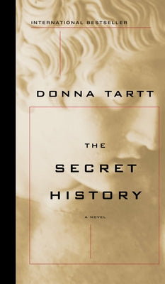 The Secret History by Tartt, Donna