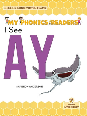 I See Ay by Anderson, Shannon