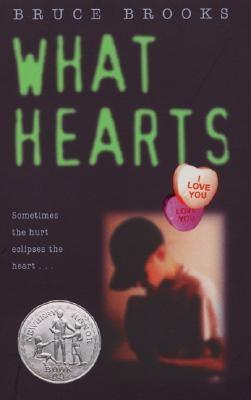 What Hearts by Brooks, Bruce