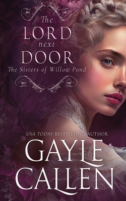 The Lord Next Door by Callen, Gayle