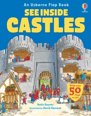 See Inside Castles by Daynes, Katie