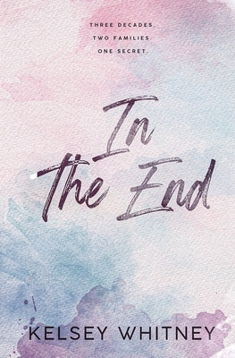 In The End by Whitney, Kelsey