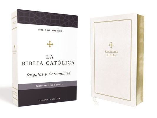 Biblia Católica, Regalos Y Ceremonias, Color Blanca, Cuero Reciclado by Cat&#195;&#179;lica, Editorial