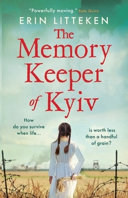The Memory Keeper of Kyiv by Litteken, Erin