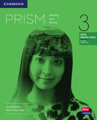 Prism Level 3 Reading and Writing Student's Book with Digital Pack by Sowton, Chris