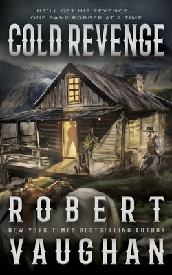 Cold Revenge by Vaughan, Robert