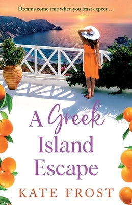 A Greek Island Escape by Frost, Kate