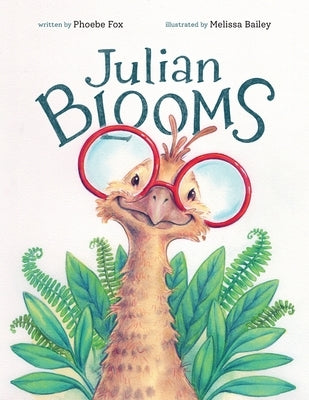 Julian Blooms by Fox, Phoebe