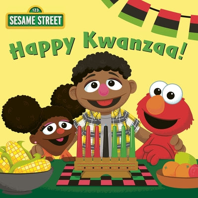 Happy Kwanzaa! (Sesame Street) by Michaels, Isabel