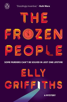 The Frozen People: A Mystery by Griffiths, Elly