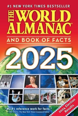 The World Almanac and Book of Facts 2025 by Janssen, Sarah