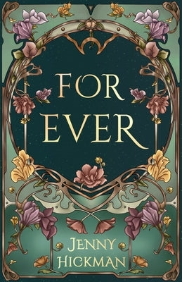 For Ever by Hickman, Jenny