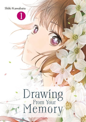 Drawing from Your Memory 1 by Kawabata, Shiki