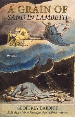 A Grain of Sand in Lambeth: Poems by Babbitt, Geoffrey