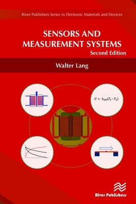 Sensors and Measurement Systems by Lang, Walter